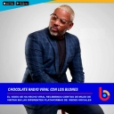 CHOCOLATE RADIO VIRAL CON LOS BLONES, https://boncheslatinos.com/index.php/musica/654-chocolate-radio-viral-con-los-blones