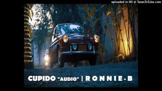 Cupido "audio" - Ronnie B