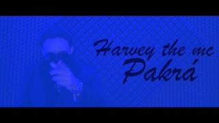Harvey The Mc - Pakra