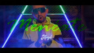 Angel ft Machinne - Menéate