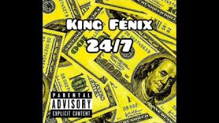 King Fénix - Estamos Bien (24/7)